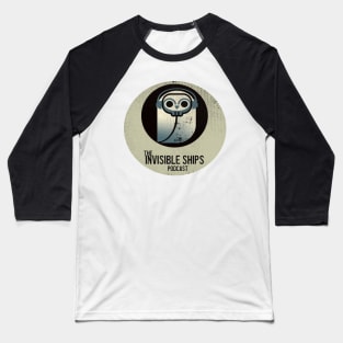 Invisible Ships Podcast Logo Baseball T-Shirt